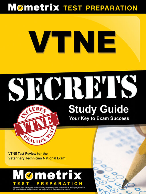 Title details for VTNE Secrets Study Guide by VTNE Exam Secrets Test Prep Team - Available